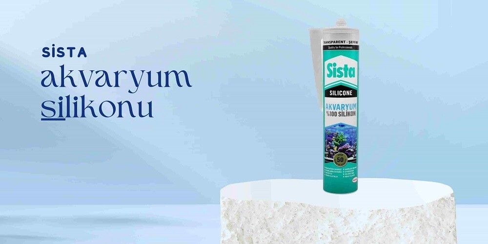 Sista Akvaryum Silikonu Ürün Değerlendirmesi