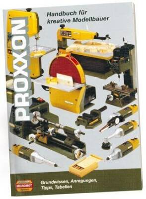 Proxxon Model Imalatçıların El Kıtabı 28996 - 1